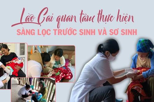 Lào Cai quan tâm thực hiện sàng lọc trước sinh và sơ sinh