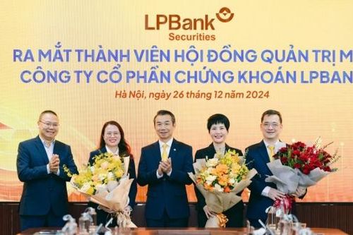 LPBS kiện toàn đội ngũ lãnh đạo, hướng tới mục tiêu tăng trưởng bền vững
