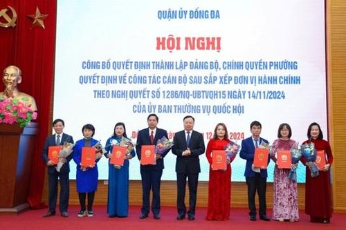 Quận Đống Đa công bố sáp nhập, điều chỉnh đơn vị hành chính cấp phường