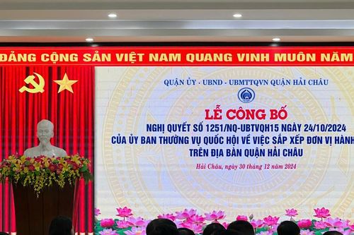Đà Nẵng công bố Nghị quyết sắp xếp đơn vị hành chính thuộc quận Hải Châu
