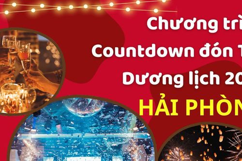 Chương trình nghệ thuật Countdown đón Tết Dương lịch 2025 tại Hải Phòng