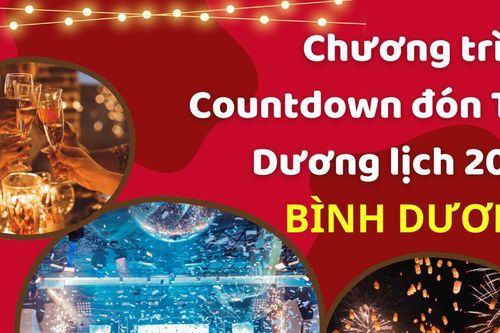 Chương trình nghệ thuật Countdown đón Tết Dương lịch 2025 tại Bình Dương