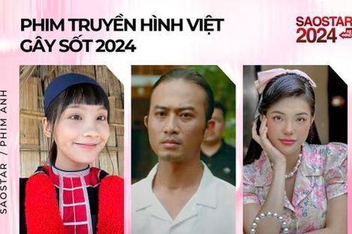 Những bộ phim truyền hình Việt gây sốt 2024: Độc Đạo và Đi Giữa Trời Rực Rỡ chiếm sóng