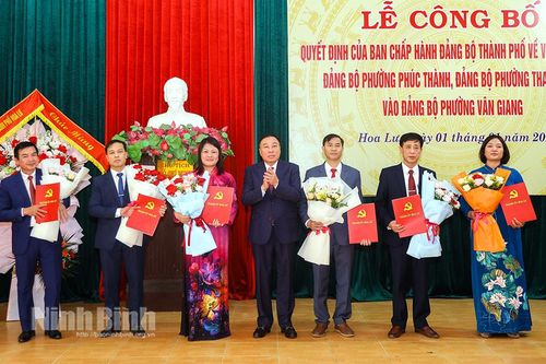 Công bố các quyết định của Ban Chấp hành Đảng bộ thành phố Hoa Lư về sáp nhập một số đảng bộ xã, phường