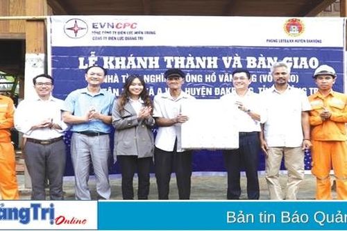 Công ty Điện lực Quảng Trị tích cực hỗ trợ nhà ở cho người nghèo