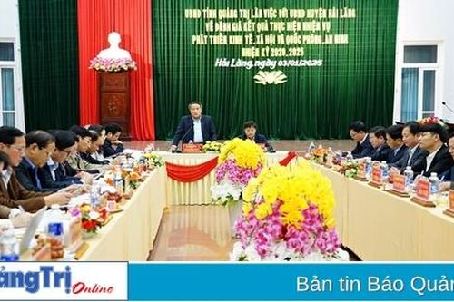 UBND tỉnh làm việc với huyện Hải Lăng về kết quả thực hiện nhiệm vụ phát triển kinh tế - xã hội