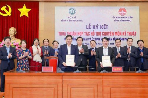Tỉnh Vĩnh Phúc ký thỏa thuận hợp tác với bệnh viện Bạch Mai