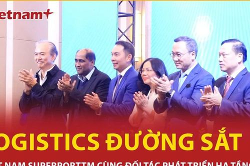 Việt Nam SuperPort và đối tác 'bắt tay' phát triển hạ tầng logistics đường sắt