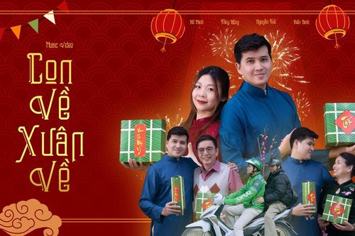 MV 'Con về, Xuân về' - Bức tranh ngày Tết đẹp, đơn giản, bình dị