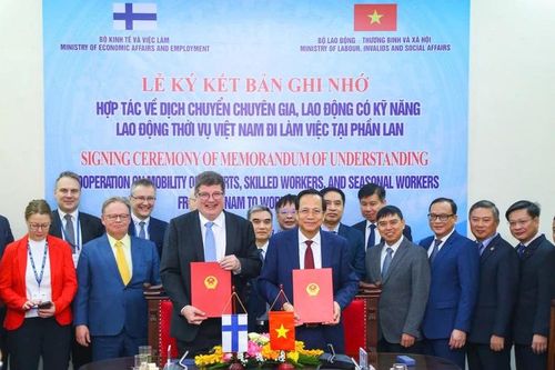 Việt Nam-Phần Lan ký hợp tác về dịch chuyển chuyên gia, lao động có kỹ năng nghề, lao động thời vụ
