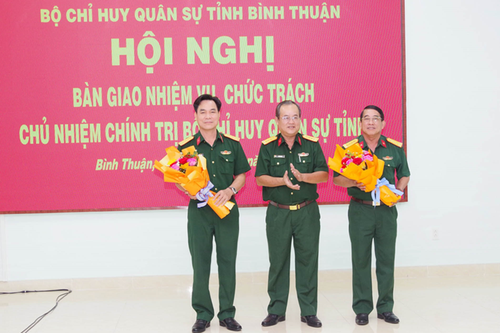 Bàn giao nhiệm vụ, chức trách Chủ nhiệm Chính trị Bộ CHQS tỉnh Bình Thuận