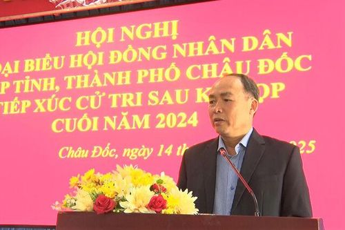Đại biểu HĐND tỉnh, TP. Châu Đốc tiếp xúc cử tri