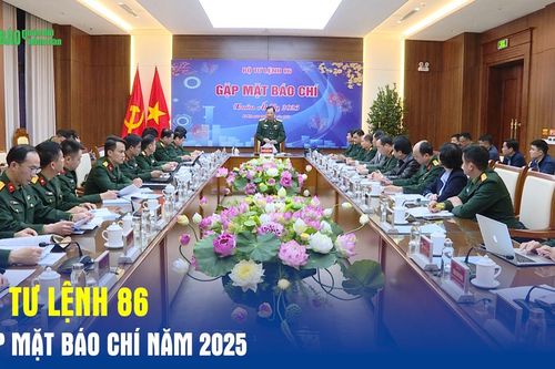 Bộ tư lệnh 86 gặp mặt báo chí năm 2025
