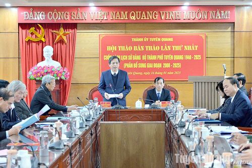 Hội thảo lần thứ nhất bản thảo cuốn sách Lịch sử Đảng bộ thành phố Tuyên Quang 1940 – 2025
