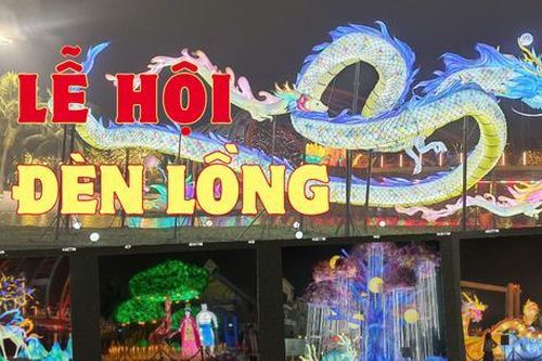 Lễ hội đèn lồng quốc tế: Ban ngày đã xịn, buổi tối lên đèn càng 'đỉnh nóc'