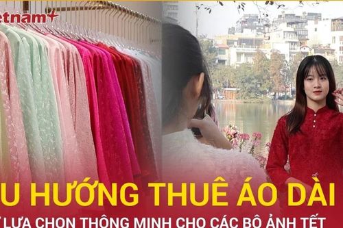 Xu hướng thuê áo dài: Sự lựa chọn thông minh cho những bức ảnh Tết