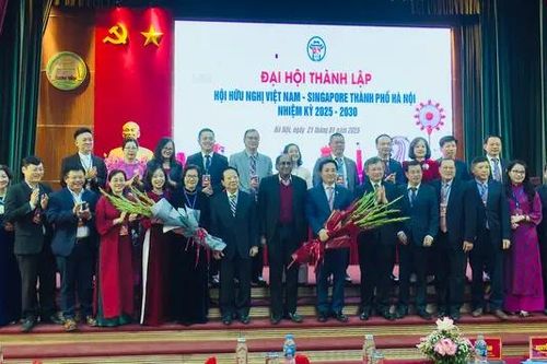 Thành lập Hội hữu nghị Việt Nam- Singapore TP Hà Nội