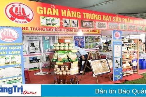 Đẩy mạnh hoạt động xúc tiến thương mại, kết nối thị trường tiêu thụ sản phẩm của huyện Hải Lăng