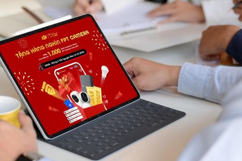FPT tặng 1.000 camera trên hàng trăm phiên livestream chào Ất Tỵ