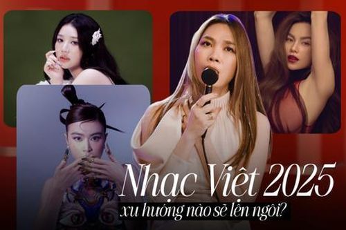 Xu hướng âm nhạc nào sẽ 'lên ngôi' tại Vpop trong năm 2025?