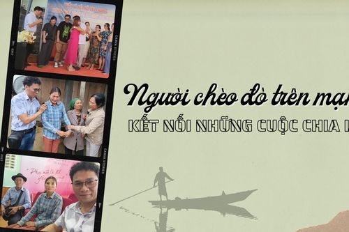 Người chèo đò trên mạng kết nối những cuộc chia ly