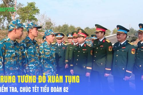 Trung tướng Đỗ Xuân Tụng kiểm tra, chúc Tết Tiểu đoàn 62