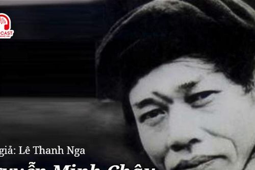 Podcast: Nguyễn Minh Châu - Một nhà văn rất khác