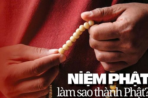 Niệm Phật làm sao thành Phật