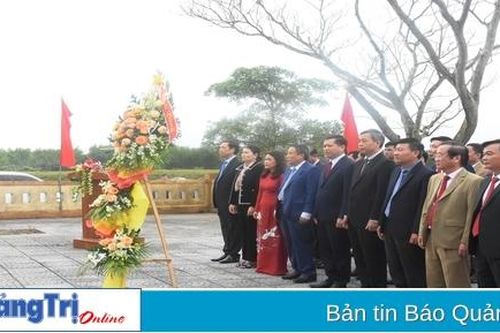 Lãnh đạo tỉnh Quảng Trị dâng hoa, dâng hương tại Di tích lịch sử Chi bộ An Tiêm