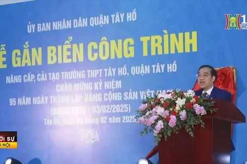 Khánh thành công trình cải tạo, nâng cấp Trường THPT Tây Hồ