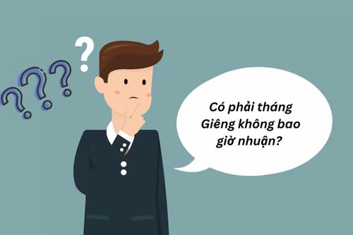 Có phải tháng Giêng không bao giờ nhuận?