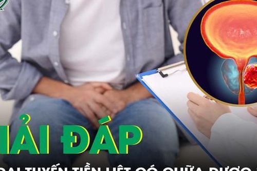 Phì đại tuyến tiền liệt có chữa được không?