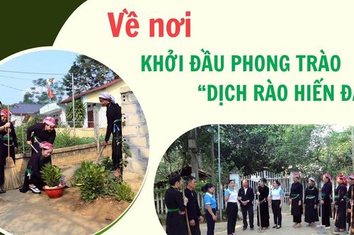 Về nơi khởi đầu phong trào 'dịch rào hiến đất'