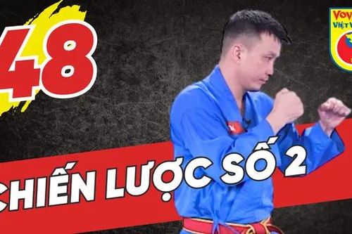 LIVE Tinh hoa võ Việt - Tập 48: Chiến lược số 2
