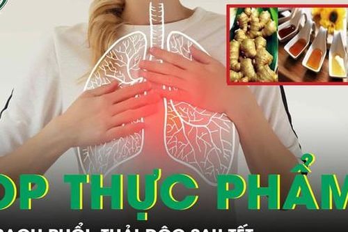 Top 8 thực phẩm giúp làm sạch phổi, thải độc sau kỳ nghỉ Tết
