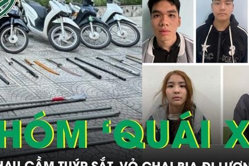 Bắt khẩn cấp nhóm 'quái xế' cầm tuýp sắt, vỏ chai bia đi náo loạn đường phố