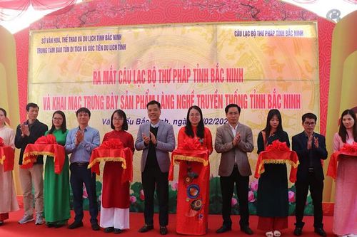 Ra mắt câu lạc bộ Thư pháp Bắc Ninh, trưng bày di sản văn hóa nghề thủ công truyền thống