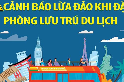 Cảnh báo hành vi lừa đảo khi đặt phòng lưu trú du lịch
