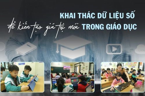 Khai thác dữ liệu số để kiến tạo giá trị mới trong giáo dục
