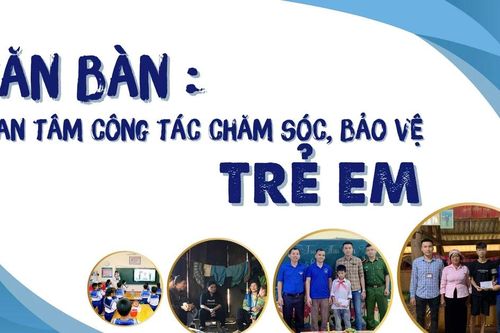 Văn Bàn: Quan tâm công tác chăm sóc, bảo vệ trẻ em
