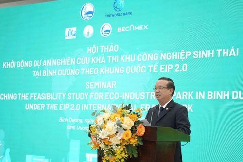 Bình Dương khởi động Khu công nghiệp sinh thái theo chuẩn quốc tế