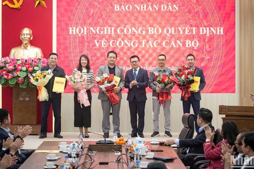 Báo Nhân Dân công bố quyết định về công tác cán bộ