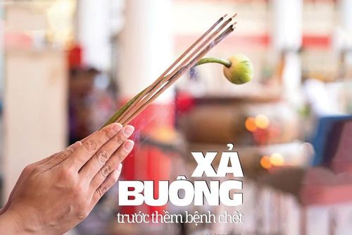 Xả buông trước thềm bệnh chết