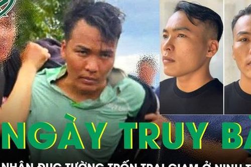 Hành trình 4 ngày truy bắt phạm nhân đục tường trốn trại giam ở Ninh Thuận
