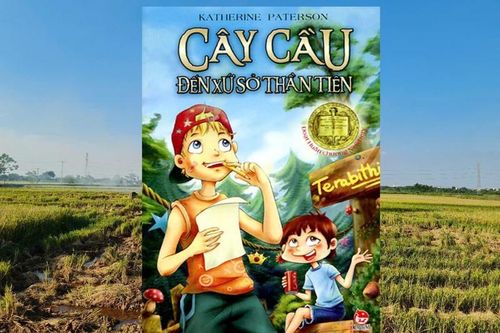 'Cây cầu đến xứ sở thần tiên': Hành trình tình bạn, trí tưởng tượng