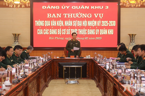 Ban Thường vụ Đảng ủy Quân khu 3 thông qua văn kiện, nhân sự đại hội của các đảng bộ cơ sở trực thuộc