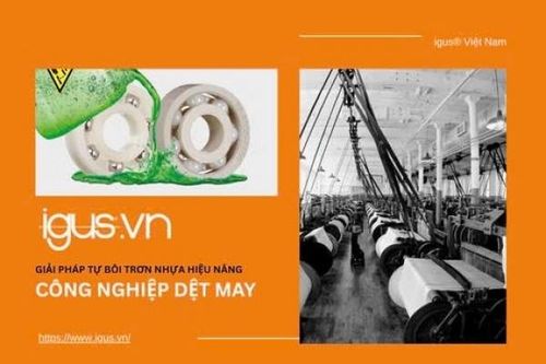 Chuyển động không chất bôi trơn: Giải pháp tối ưu cho ngành dệt may