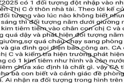 Thực hư thông tin 'người lạ trốn dưới gầm giường dùng kim tiêm chích trẻ em'