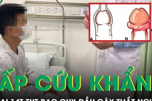 Tự tụt bao quy đầu gây thắt nghẹt, bé trai 14 tuổi cấp cứu khẩn