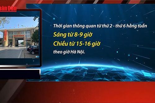 Thông quan cặp cửa khẩu Hoành Mô (Việt Nam) - Động Trung (Trung Quốc)